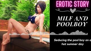 [18+ EROTIC AUDIO STORY] Lascivious mother I'd like to fuck and the Poolboy