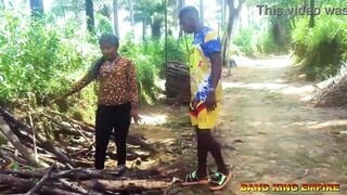 AFRO VILLAGE MAIDEN ROADSIDE FIREWOOD SELLER GOT SCREWED BY LARGE EBONY WEENIE PORNSTAR- SLUTTY MILD BANG