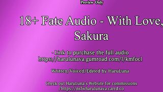 With Love, Sakura~ eighteen+ Fate Audio ft Medusa