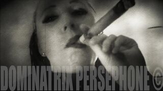 Dominatrix-Bitch Persephone cigar mastrubating