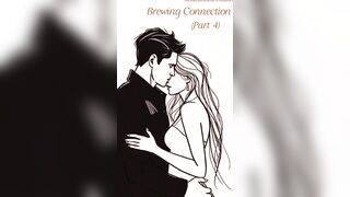 Brewing connection (4 of 4) - Audiostory by Awstory, audioerotica for angels, love story