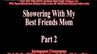 Showering With My Most Excellent Allies Mama Part two Helena Price